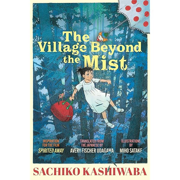 The Village Beyond the Mist: Sachiko Kashiwaba: 9798228555983